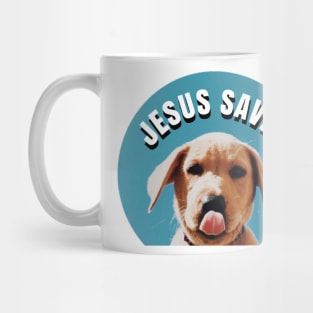 Jesus Saves Dawg Mug